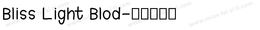 Bliss Light Blod字体转换